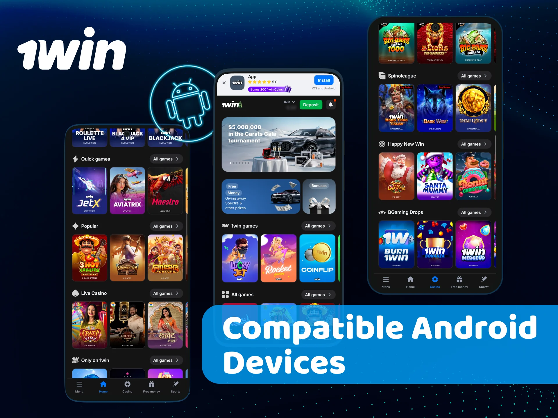 Check if your smartphone is among the compatible 1win Android devices.