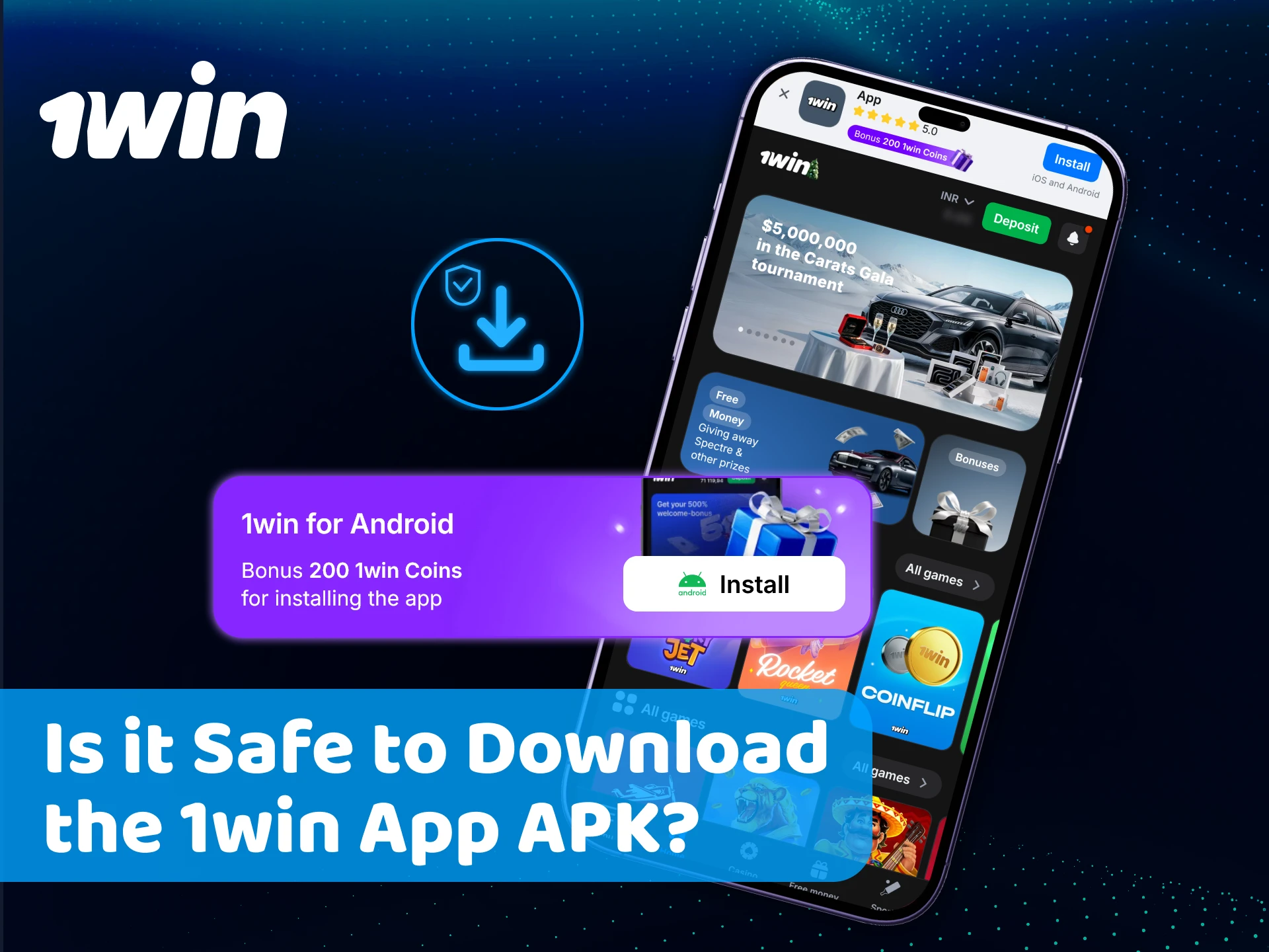 Rest assured that the 1win App APK download is completely safe.