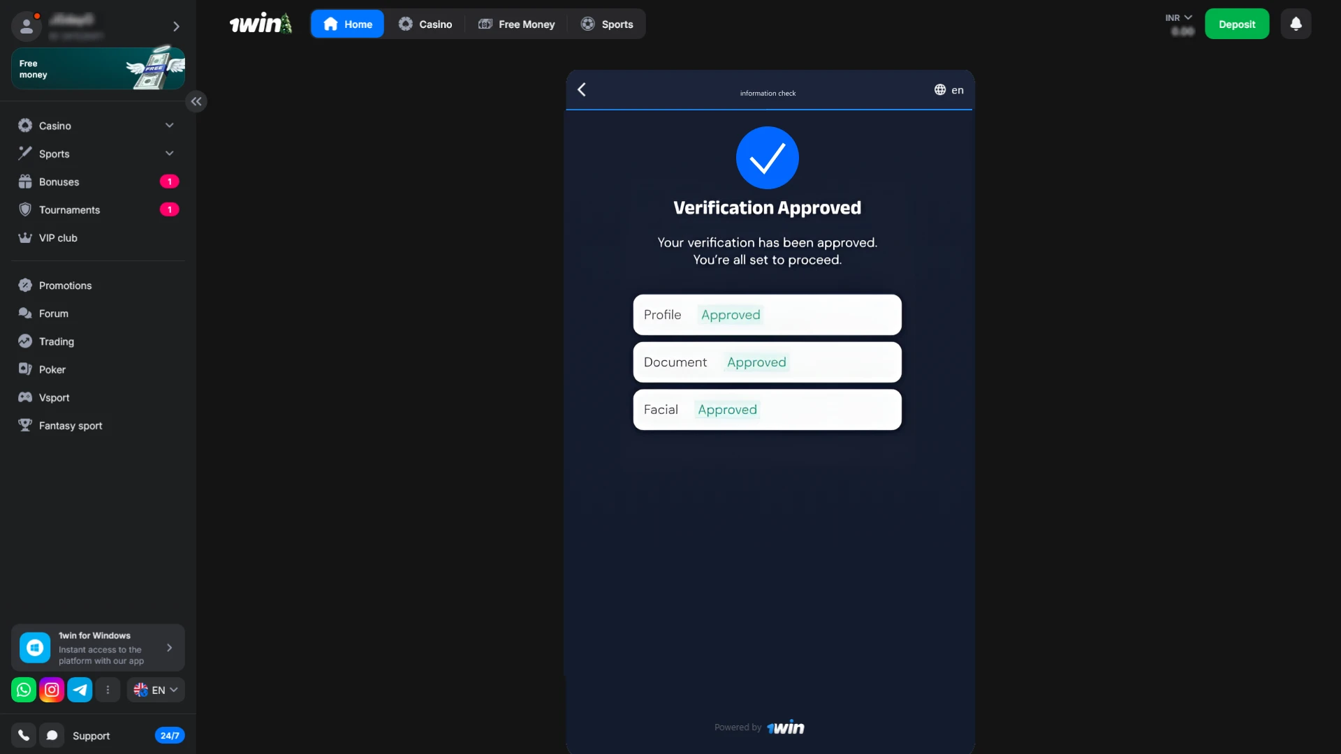 Wait for 1win verification approval to enjoy full casino features.